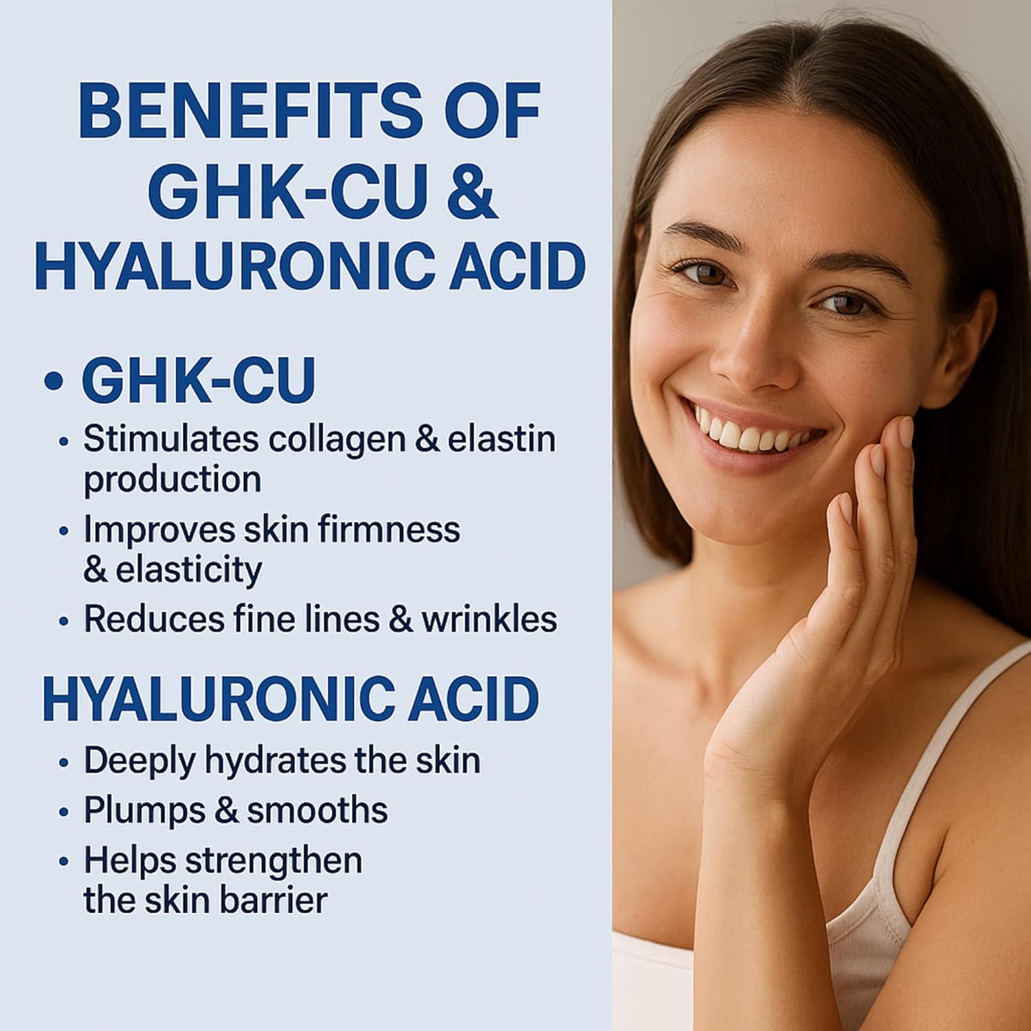 Woman smiling with text on benefits of GHK-CU and Hyaluronic Acid